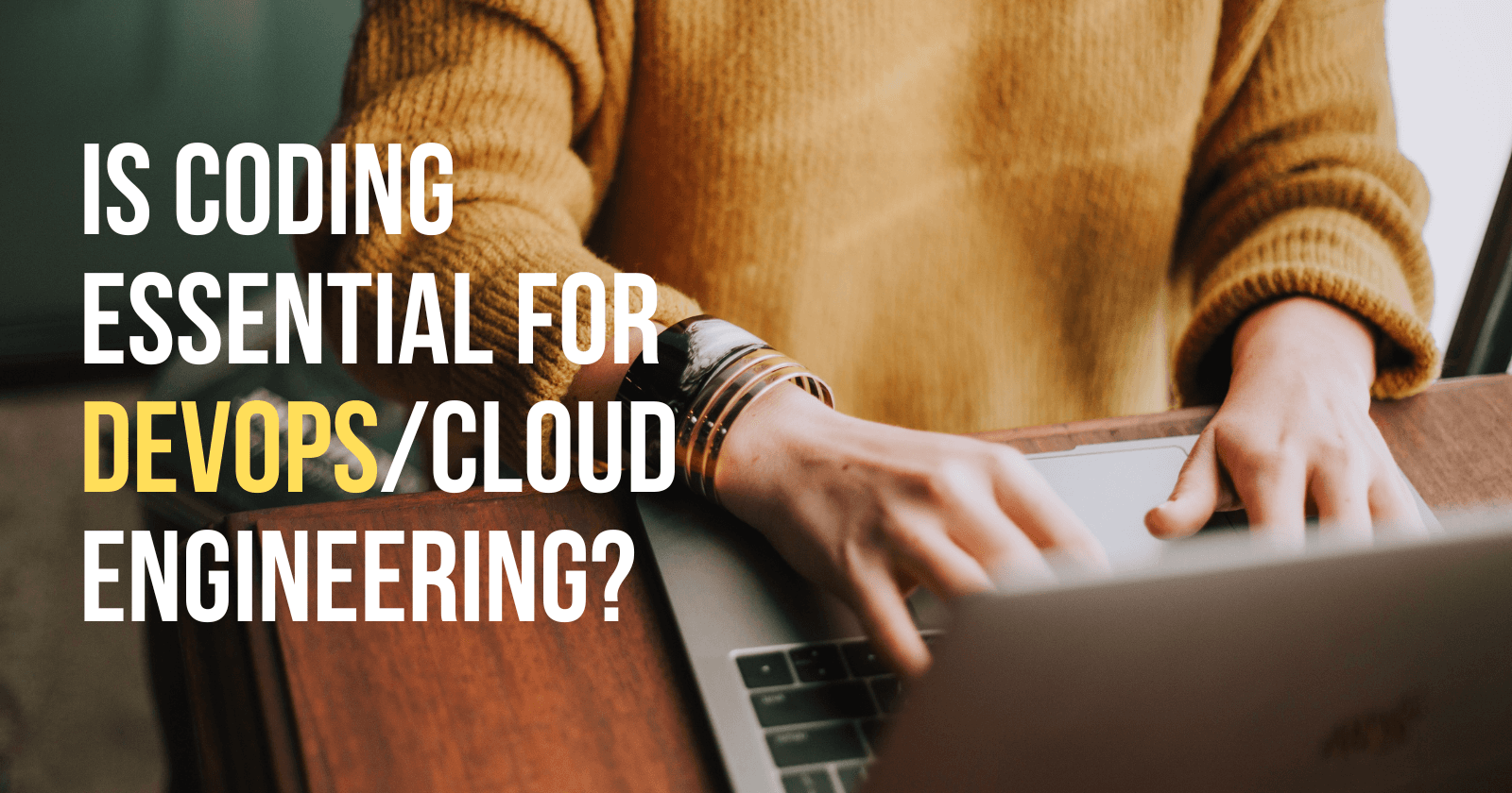 Is coding essential for DevOps/cloud engineering?